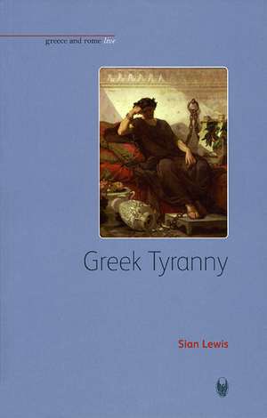 Greek Tyranny de S. Lewis