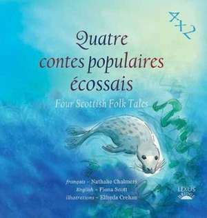 Quatre Contes Populaires Ecossais de Elfreda Crehan