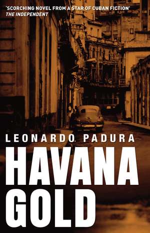 Havana Gold de Leonardo Padura