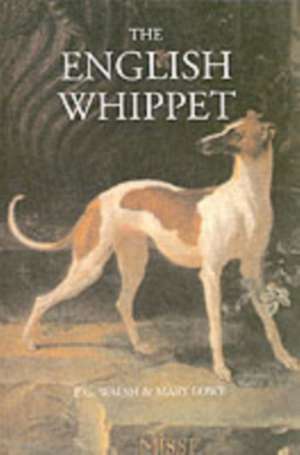 The English Whippet de E.G. Walsh