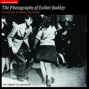 The Photographs of Esther Bubley: The Library of Congress de Esther Bubley