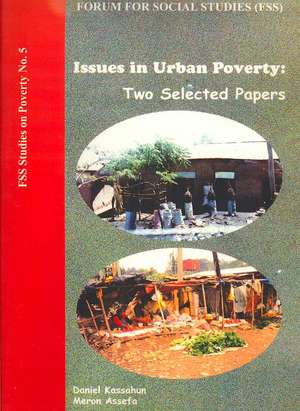 Issues in Urban Poverty de Daniel Kassahun