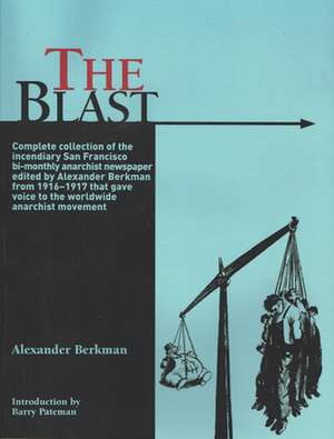 The Blast!: The Complete Collection de Alexander Berkman