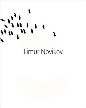 Novikov, T: Timur Novikov de Jonathan Watkins