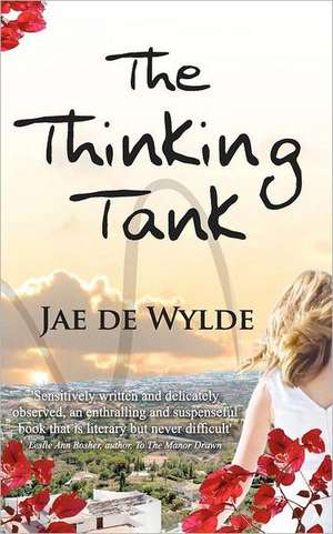 The Thinking Tank de Jae De Wylde