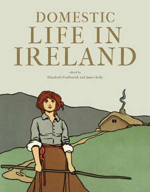 Domestic Life in Ireland: Sligo de Fitzpatrick