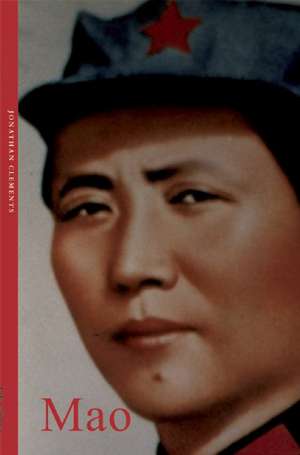 Mao Zedong de Jonathan Clements