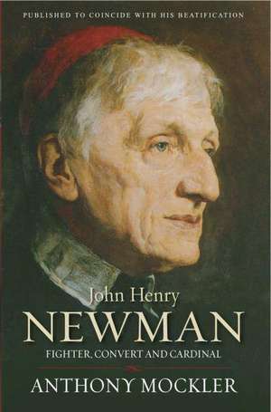 John Henry Newman de Anthony Mockler