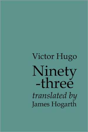 Ninety-Three de Victor Hugo