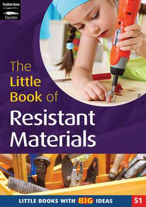 The Little Book of Resistant Materials de Liz Williams