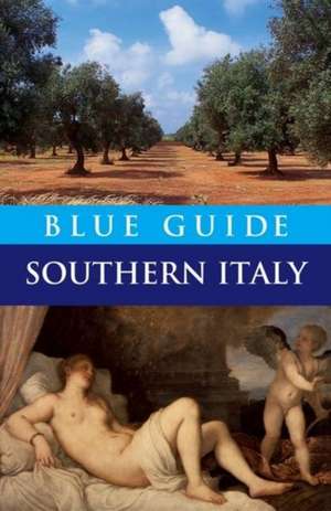 Blue Guide Southern Italy de Paul Blanchard