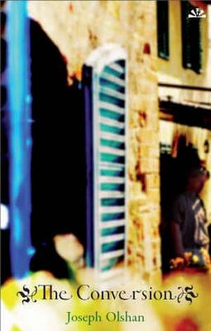 The Conversion de Joseph Olshan