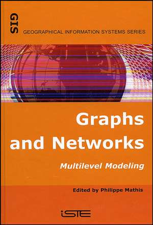 Graphs and Networks – Multilevel Modeling de P Mathis