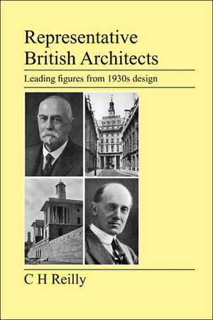 Representative British Architects de C. H. Reilly