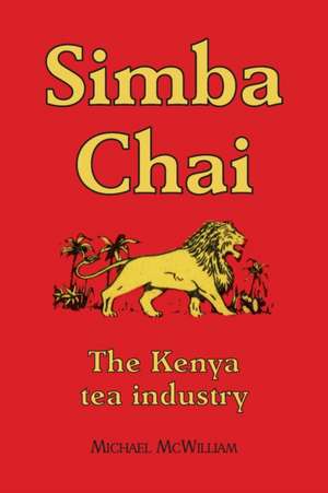 Simba Chai de Michael McWilliam