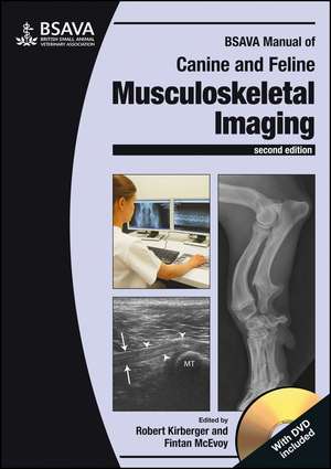 BSAVA Manual of Canine and Feline Musculoskeletal Imaging, 2e de R Kirberger