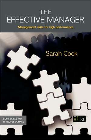 Effective Manager (The) de Sarah Cook