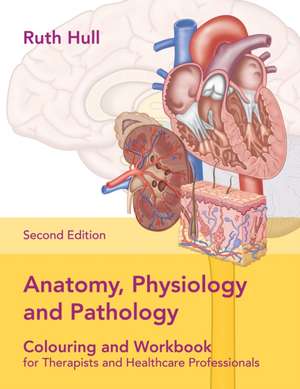 Anatomy,Physiology & Pathology cwb de R. Hull