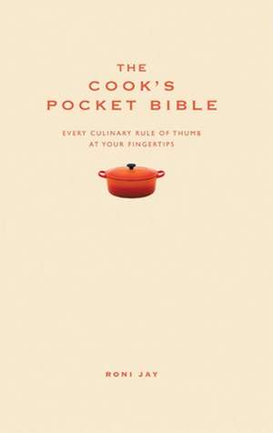 Jay, R: The Cook's Pocket Bible de Roni Jay