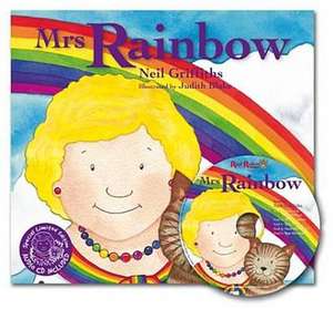 Mrs Rainbow de Neil Griffiths