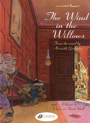 The Wind in the Willows Vol. 4: Panic at Toad Hall de Kenneth Grahame