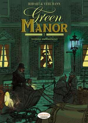 Green Manor Vol.1: Assassins and Gentlemen de Fabien Vehlmann