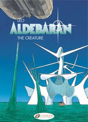 Aldebaran Vol.3: The Creature de Leo