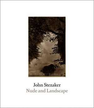 John Stezaker: Nude and Landscape de Sid Sachs