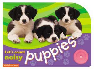 Lets' Count Noisy Puppies de Chez Picthall