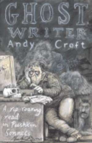 The Ghost Writer de Andy Croft