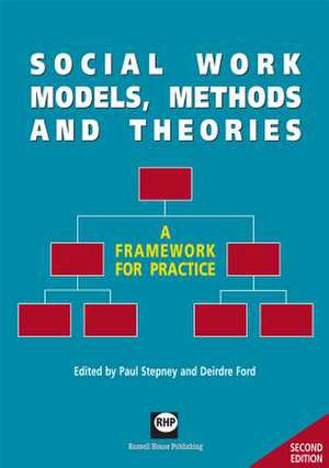 Social Work Models, Methods and Theories de Paul Stepney