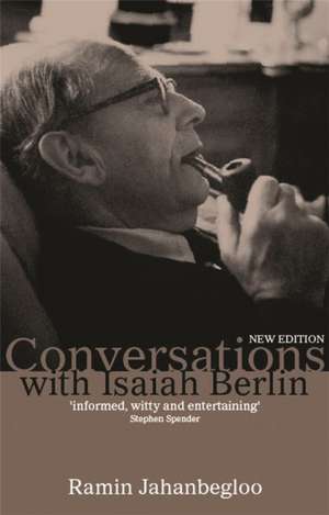 Conversations With Isaiah Berlin de Ramin Jahanbegloo