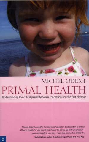 Primal Health de Michel Odent