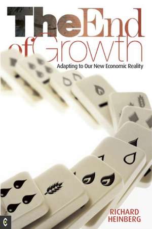 The End of Growth de Richard Heinberg