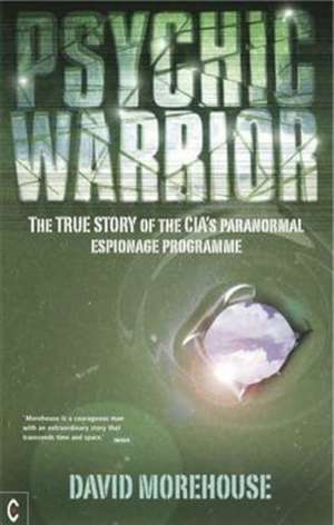 Psychic Warrior de David Morehouse