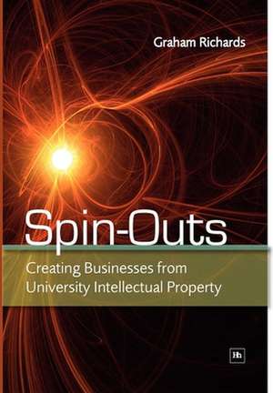 Graham Richards: Spin-Outs