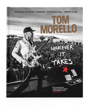 Whatever It Takes de Tom Morello