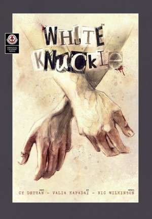 White Knuckle de Cy Dethan