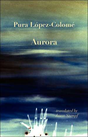 Aurora de Pura Lopez Colome