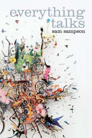 Everything Talks de Sam Sampson