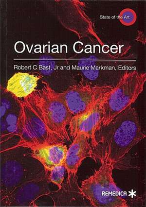 Ovarian Cancer de Robert C. Jr. Bast