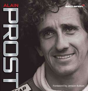 Alain Prost: My Autobiography de Maurice Hamilton