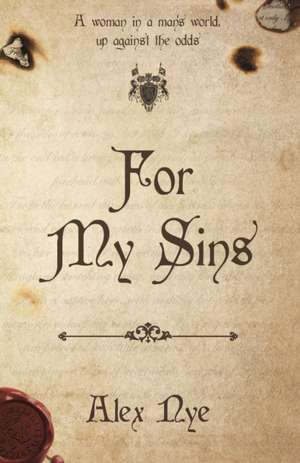 For My Sins de Alex Nye