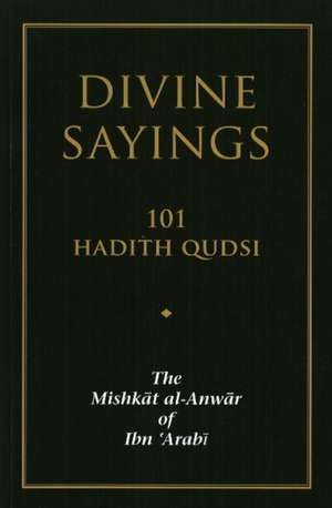 Divine Sayings de Muhyiddin ibn Arabi