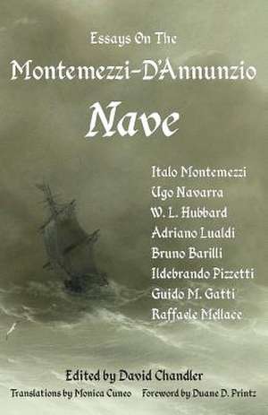 Essays on the Montemezzi-D'Annunzio Nave - 2nd Edition