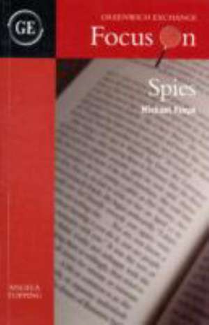 Frayn, M: Spies de Angela Topping