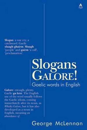 Slogans Galore! de George McLennan