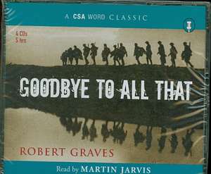 Graves, R: Goodbye To All That de Robert Graves