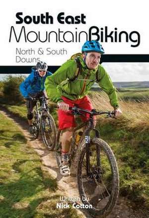 South East Mountain Biking de Nick Cotton