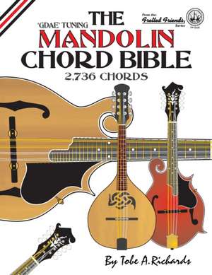 The Mandolin Chord Bible de Tobe A. Richards